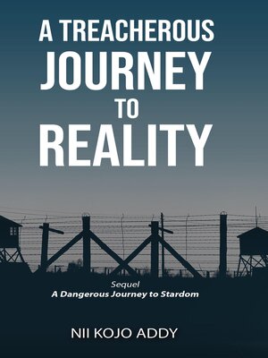 cover image of A Treacherous Journey to Reality